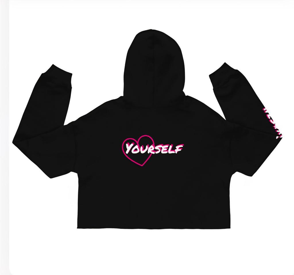 Love Yourself Crop Hoodie