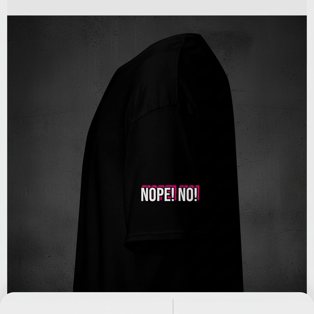 Nope! No!